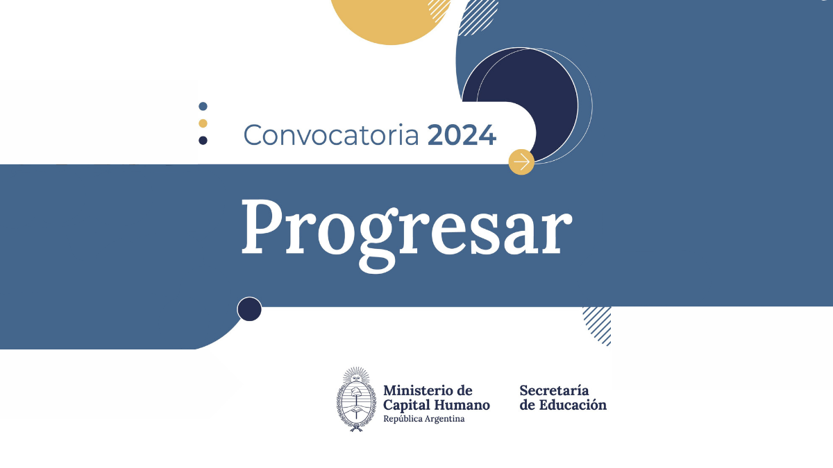 Inscripciones Abiertas A Las Becas Progresar 2024 - Facultad De ...